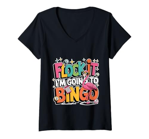 Damen Flock It I'm Going to Bingo Senior Play Hobby Game - T-Shirt mit V-Ausschnitt von Federlachende Bingo -Vibes