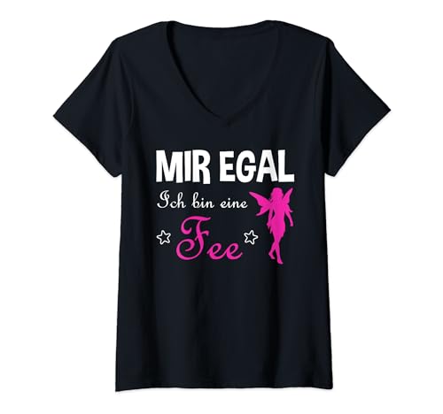 Damen Mir Egal Ich Bin Eine Fee Lustiger Spruch Elfe Zauberfee T-Shirt mit V-Ausschnitt Damen Mir Egal Ich Bin Eine Fee Lustiger Spruch Elfe Zauberfee T-Shirt mit V-Ausschnitt von Fee Bekleidung für Damen Und Mädchen