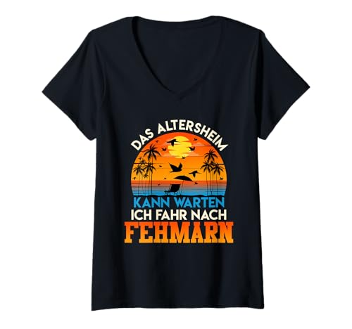 Damen Opa DAS ALTERSHEIM KANN WARTEN FAHR NACH FEHMARN T-Shirt mit V-Ausschnitt von Fehmarn Geschenk Ostsee Shirt Fehmarn Souvenier