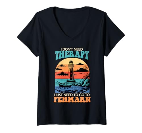 Damen Ostsee Brauche Keine Therapie MUSS NACH FEHMARN Souvenier T-Shirt mit V-Ausschnitt von Fehmarn Geschenk Ostsee Shirt Fehmarn Souvenier