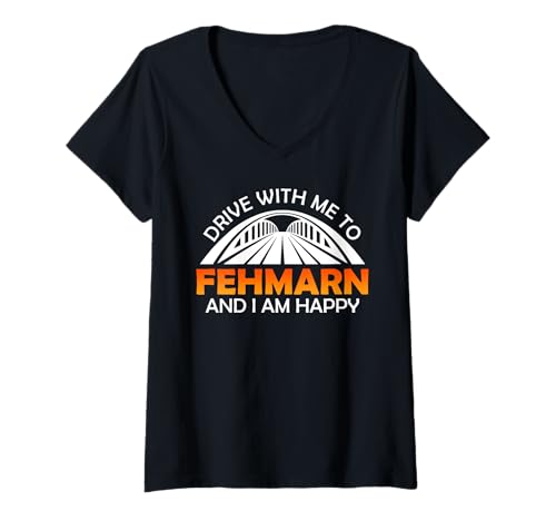 Damen Ostsee FAHR Mich NACH FEHMARN ICH Bin GLÜCKLICH Fehmarn T-Shirt mit V-Ausschnitt von Fehmarn Geschenk Ostsee Shirt Fehmarn Souvenier