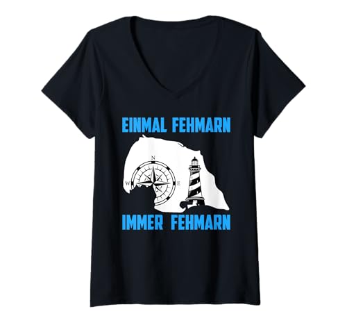 Damen Ostsee Urlaub EINMAL FEHMARN Immer FEHMARN Lustig Fehmarn T-Shirt mit V-Ausschnitt Damen Ostsee Urlaub EINMAL FEHMARN Immer FEHMARN Lustig Fehmarn T-Shirt mit V-Ausschnitt von Fehmarn Geschenk Ostsee Shirt Fehmarn Souvenier