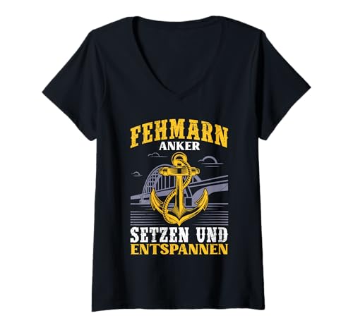 Damen Segler FEHMARN Anker SETZEN UND ENTSPANNEN Lustig Fehmarn T-Shirt mit V-Ausschnitt Damen Segler FEHMARN Anker SETZEN UND ENTSPANNEN Lustig Fehmarn T-Shirt mit V-Ausschnitt von Fehmarn Geschenk Ostsee Shirt Fehmarn Souvenier