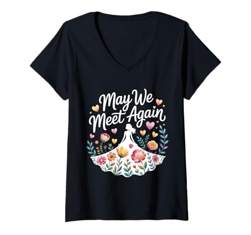 Damen May We Meet Again Wiedervereinigungsfeier - T-Shirt mit V-Ausschnitt Damen May We Meet Again Wiedervereinigungsfeier - T-Shirt mit V-Ausschnitt von Feierlichkeitsspaß