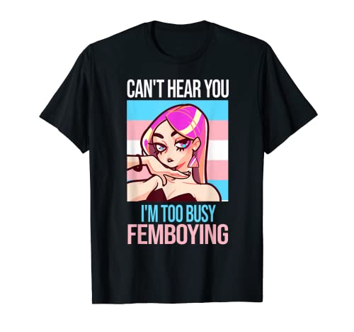 Herren Ich kann dich nicht hören Ich bin zu beschäftigt mit Femboying Anime Femboy T-Shirt Herren Ich kann dich nicht hören Ich bin zu beschäftigt mit Femboying Anime Femboy T-Shirt von Femboys Japan Gifts