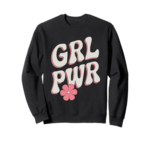 Frauen Power GRL PWR Motivation Stärke Feministin Power Girl Sweatshirt Frauen Power GRL PWR Motivation Stärke Feministin Power Girl Sweatshirt von Feminismus Selbstbewusstsein Emanzipation