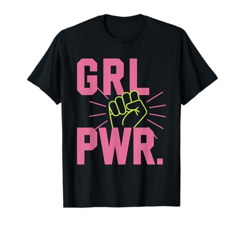 Frauen Power GRL PWR Motivation Stärke Feministin Power Girl T-Shirt Frauen Power GRL PWR Motivation Stärke Feministin Power Girl T-Shirt von Feminismus Selbstbewusstsein Emanzipation
