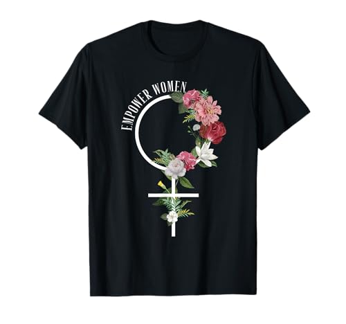 Feminismus T-Shirt Damen Empower Women T-Shirt Feminismus T-Shirt Damen Empower Women T-Shirt von Feminismus