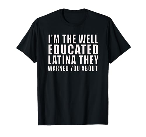 Latina-gebildeter feministischer Widerstand Tolles Geschenk Lateinamerikanische Frauen T-Shirt von Feminist Educated Latina Clothes & Accessories