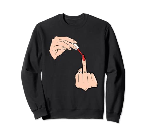 Farbe Fingernagel Frauen Empowerment Feminismus Witz lustig Sweatshirt Farbe Fingernagel Frauen Empowerment Feminismus Witz lustig Sweatshirt von Feminist Inspirational Gift