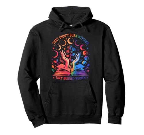 Sie verbrannten Frauen Nicht Hexen himmlische Ermächtigung Pullover Hoodie von Feminist Power Lunar Collection