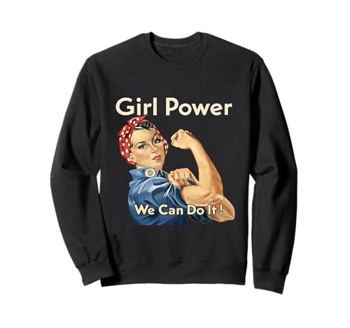 Girl Power We Can Do It Rosie Riverter Pin up Retro Art Sweatshirt von Feminist Proud Women Power
