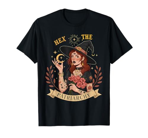 Hex der patriarchisch-feministischen Hexenästhetik für Frauen T-Shirt von Feministische Hexenmagie Hex der Patriarchat