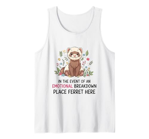 Emotional Breakdown Frettchen Frauen Mädchen Kinder Frettchen Liebhaber Tank Top Emotional Breakdown Frettchen Frauen Mädchen Kinder Frettchen Liebhaber Tank Top von Femiona Designs - Funny Ferret Lover Apparel Co.
