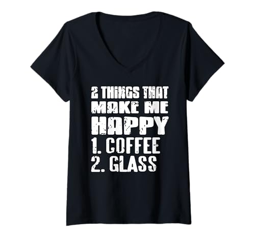 Damen Kaffee Und Glas Machen Mich Glücklich T-Shirt mit V-Ausschnitt Damen Kaffee Und Glas Machen Mich Glücklich T-Shirt mit V-Ausschnitt von Fenstertechniker Mit Kaffee Humor