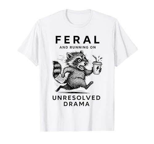 Wildes ungelöstes Drama Funny Girls Trip Raccoon T-Shirt Wildes ungelöstes Drama Funny Girls Trip Raccoon T-Shirt von Feral Unresolved Drama Funny Girls Trip