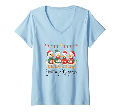 Damen Just A Jolly Goose Christmas Holiday T-Shirt mit V-Ausschnitt Damen Just A Jolly Goose Christmas Holiday T-Shirt mit V-Ausschnitt von Festive Goose Christmas Cheerful Season