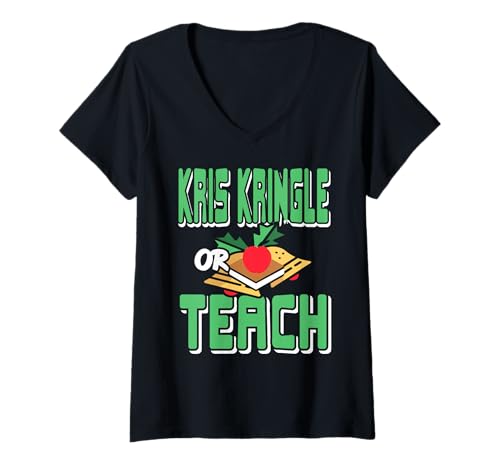 Damen Kris Kringle oder Lehren Weihnachtswitz Lehrer Lustig T-Shirt mit V-Ausschnitt Damen Kris Kringle oder Lehren Weihnachtswitz Lehrer Lustig T-Shirt mit V-Ausschnitt von Festliche Lehrerentscheidung Winterhumor Idee
