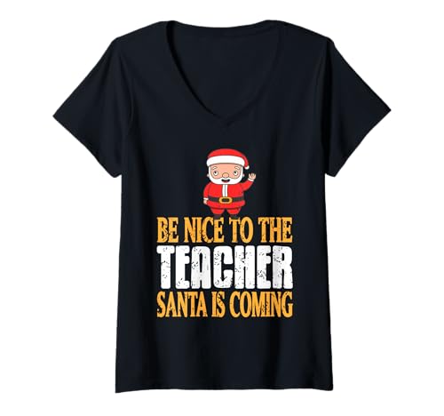 Damen Benimm Dich Lehrer Santa weiß es lustige Botschaft T-Shirt mit V-Ausschnitt Damen Benimm Dich Lehrer Santa weiß es lustige Botschaft T-Shirt mit V-Ausschnitt von Festtagswitz für Schüler und Lehrer