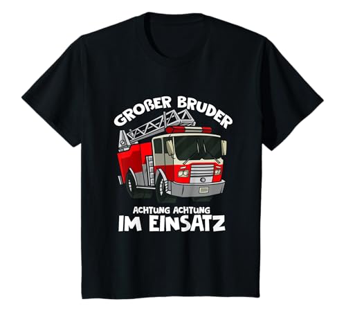 Kinder Großer Bruder Achtung Achtung im Einsatz Feuerwehr T-Shirt Kinder Großer Bruder Achtung Achtung im Einsatz Feuerwehr T-Shirt von Feuerwehr Auto Werde Grosser Bruder Geschenk