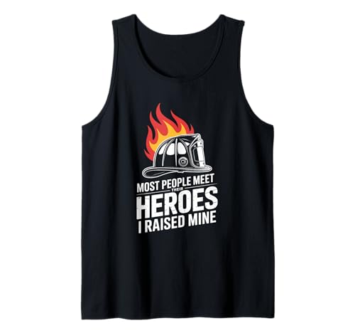 Mama Feuerwehr Most People Meet Their Heroes I Raised Mine Tank Top von Feuerwehr Familie Eltern Stolz Mutter Vater
