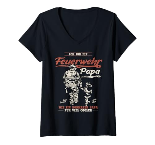 Damen Feuerwehr Papa Feuerwehrmann Firefighter T-Shirt mit V-Ausschnitt von Feuerwehr Feuerwehrauto Geschenkideen & lustig