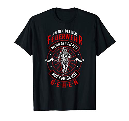 Feuerwehr Männer Sprüche - Feuerwehrmann FFW Geschenk T-Shirt von Feuerwehr Spruch Feuerwehrmann Geschenkidee