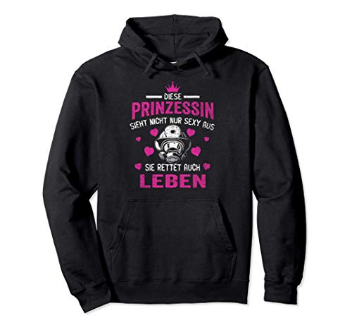 Feuerwehrfrau Feuerwehr Prinzessin Mädchen Leben retten Pullover Hoodie Feuerwehrfrau Feuerwehr Prinzessin Mädchen Leben retten Pullover Hoodie von Feuerwehrfrau Geschenke für freiwillige Feuerwehr