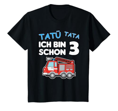 Ich bin schon 3 | 3. Geburtstag Feuerwehr Jungen T-Shirt von Feuerwehrmann 3 Jahre Jungen Geburtstag Geschenk