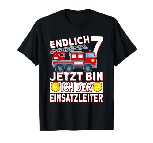 Endlich 7 Jetzt bin ich Einsatzleiter Kinder Feuerwehr T-Shirt Endlich 7 Jetzt bin ich Einsatzleiter Kinder Feuerwehr T-Shirt von Feuerwehrmann Kinder Geburtstag Endlich 7 Geschenk