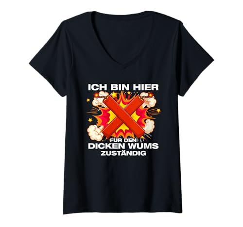 Damen Für den dicken Wums Feuerwerk Pyrotechniker 4th of July T-Shirt mit V-Ausschnitt von Feuerwerk Böllern Sprüche & Pyrotechniker Outfit