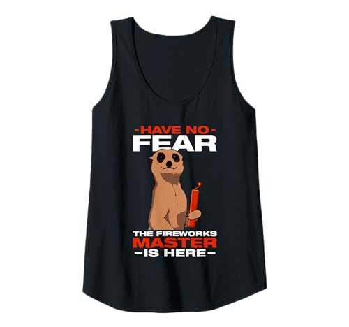Damen Have no Fear Feuerwerk Pyrotechniker 4th of July Tank Top Damen Have no Fear Feuerwerk Pyrotechniker 4th of July Tank Top von Feuerwerk Böllern Sprüche & Pyrotechniker Outfit