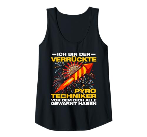 Damen Ich Bin der verrückte Pyrotechniker Feuerwerk 4th of July Tank Top Damen Ich Bin der verrückte Pyrotechniker Feuerwerk 4th of July Tank Top von Feuerwerk Böllern Sprüche & Pyrotechniker Outfit