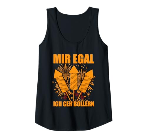 Damen Mir egal ich GEH böllern Feuerwerk Pyrotechniker 4th of July Tank Top Damen Mir egal ich GEH böllern Feuerwerk Pyrotechniker 4th of July Tank Top von Feuerwerk Böllern Sprüche & Pyrotechniker Outfit