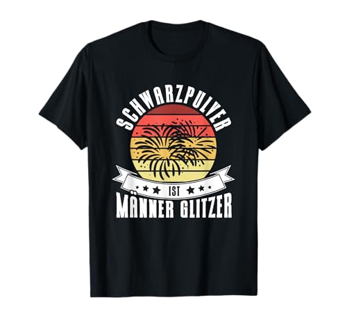 Schwarzpulver Ist Männer Glitzer Silvester Feuerwerk T-Shirt Schwarzpulver Ist Männer Glitzer Silvester Feuerwerk T-Shirt von Feuerwerker & Pyrotechniker Geschenke