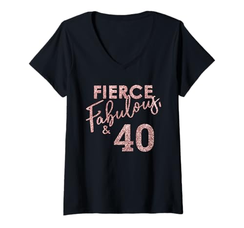 Damen Fierce Fabulous and 40 Jahre alt 40. Geburtstag für Damen T-Shirt mit V-Ausschnitt Damen Fierce Fabulous and 40 Jahre alt 40. Geburtstag für Damen T-Shirt mit V-Ausschnitt von Fierce Fabulous and Forty