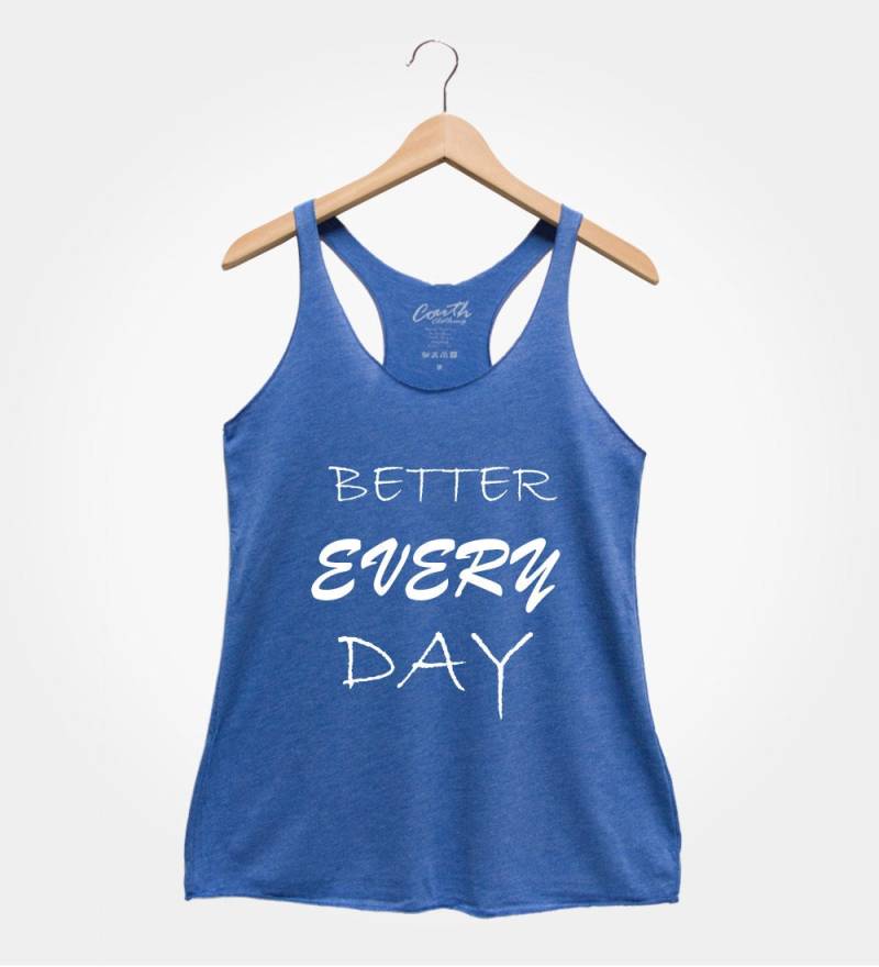 Better Every Day Tank Top Frauen Gym Workout Shirt von FierceTankDesign