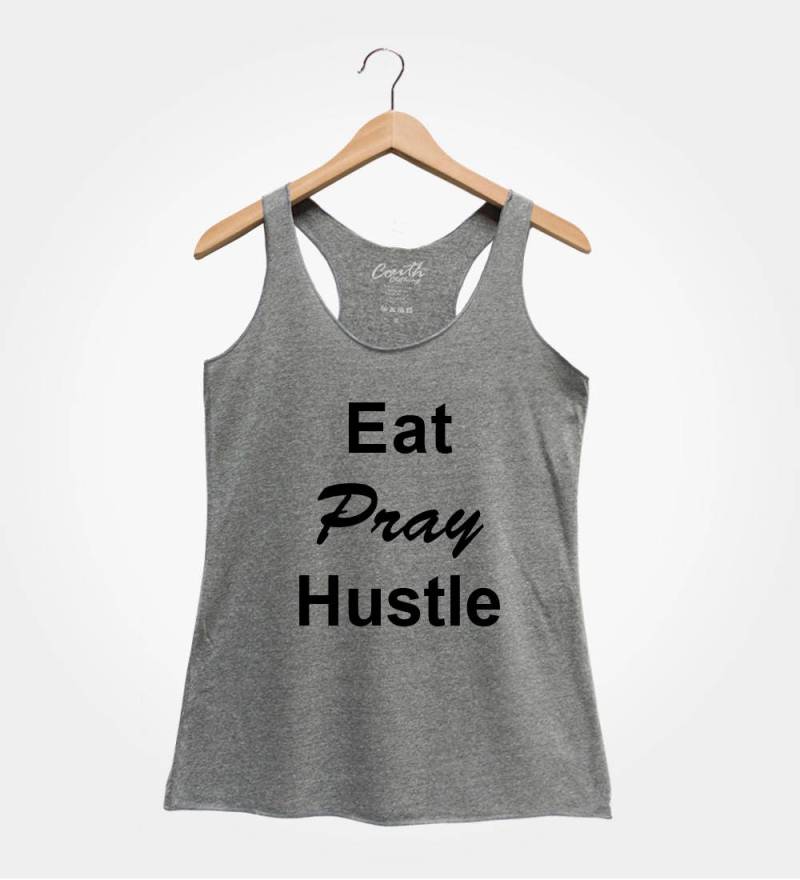 Eat Pray Hustle Triblend Racerback Tank Top Frauen Gym Workout Shirt von FierceTankDesign
