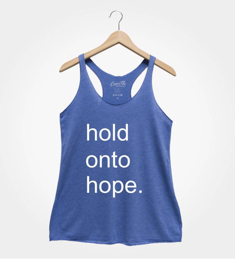 Festhalten An Hope Racerback Tank Top Inspirierende Damenbekleidung von FierceTankDesign