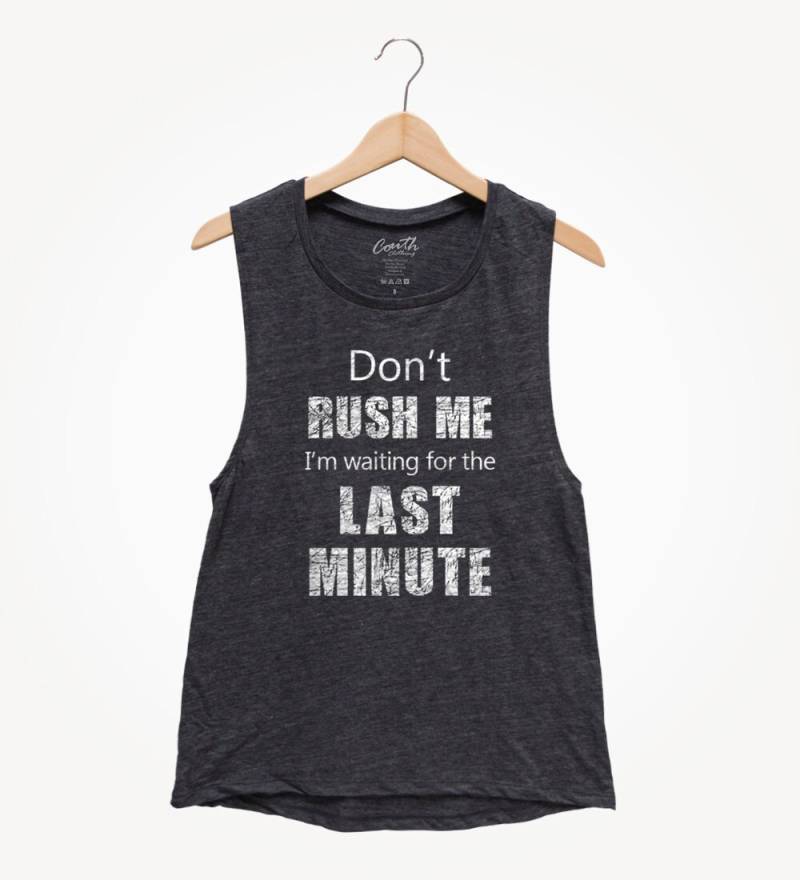 Last Minute Muskel Tank Top Lustiges Frauen Party T-Shirt von FierceTankDesign