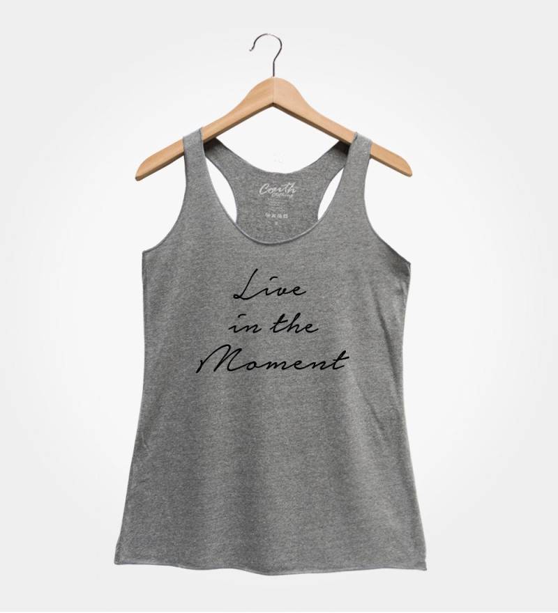 Live in The Moment Tank Top Damen Racerback, Inspirationszitat von FierceTankDesign