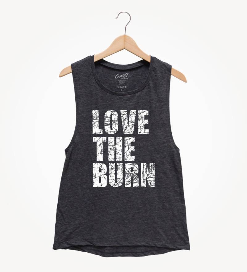 Love The Burn Tank Top Frauen Flowy Workout Muskel-T-Shirt von FierceTankDesign