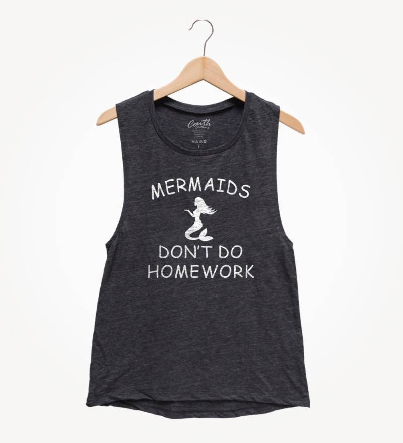 Mermaids Don't Do Hausaufgaben Muskel-Tanktop Entspannte Passform von FierceTankDesign