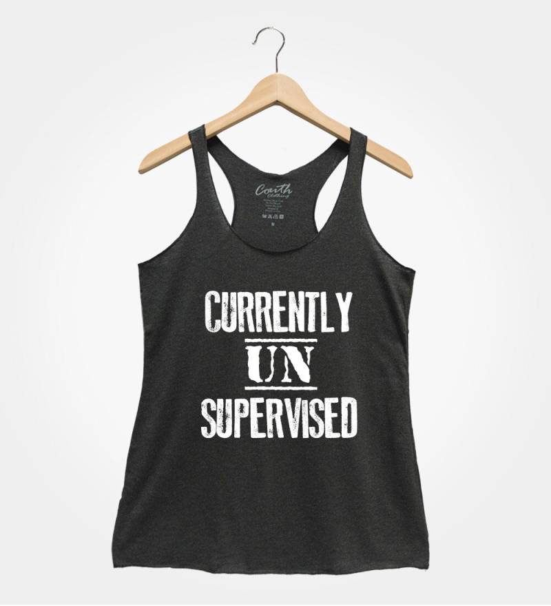 Momentan Unbeaufsichtigtes Tank Top - Lustiges Frauen-Party-Shirt von FierceTankDesign