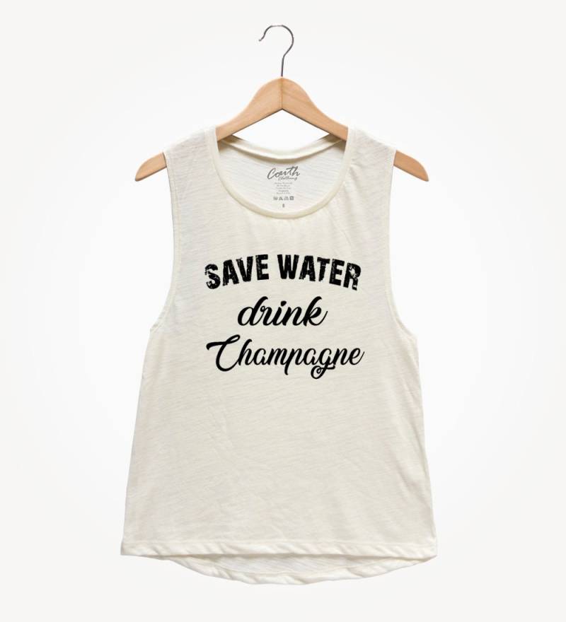 Save Water Drink Champagne Muskel-T-Shirt Frauen-Party-Tanktop von FierceTankDesign
