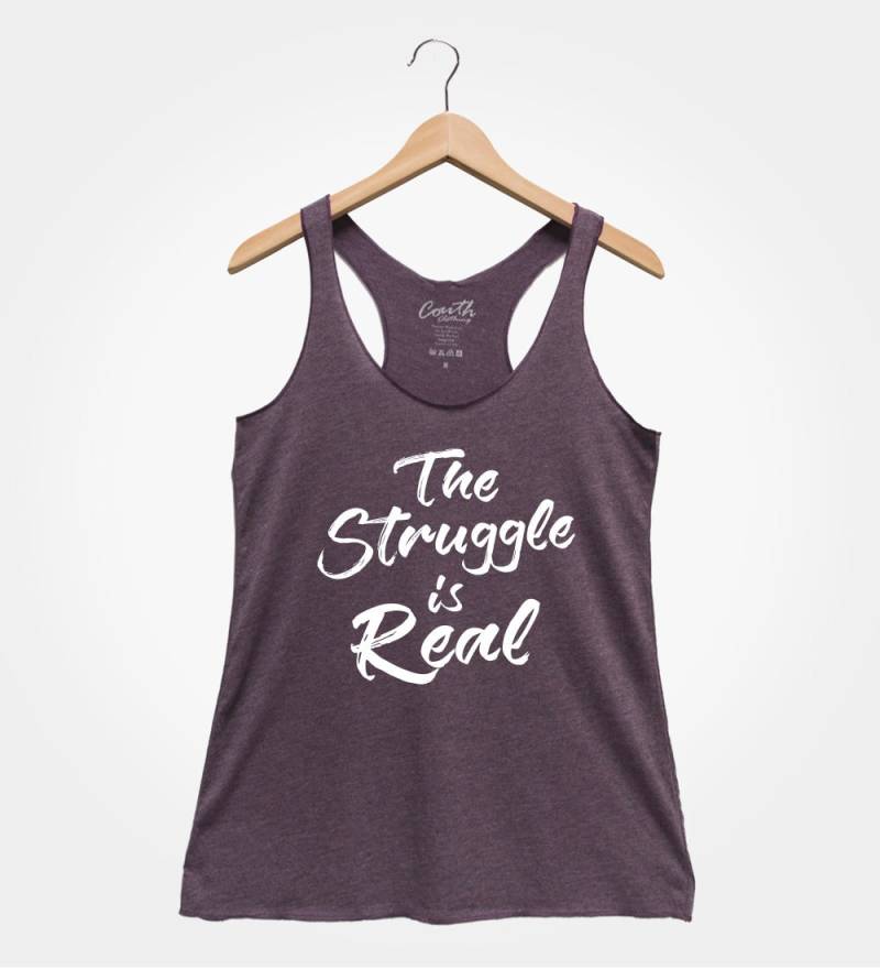 The Struggle Is Real Tank Top Damen Racerback Workout-Shirt von FierceTankDesign