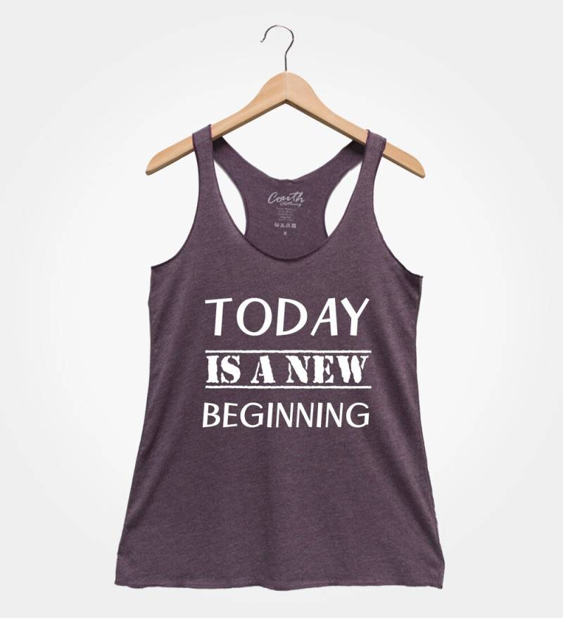Today Is A New Beginning Tank Top - Damen Triblend Racerback von FierceTankDesign
