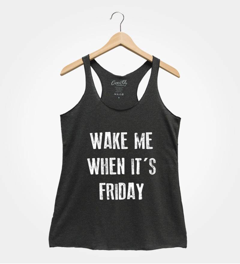 Weck Mich, Wenn Es Freitag Ist Tank Top Trendy Damen Workout Shirt von FierceTankDesign