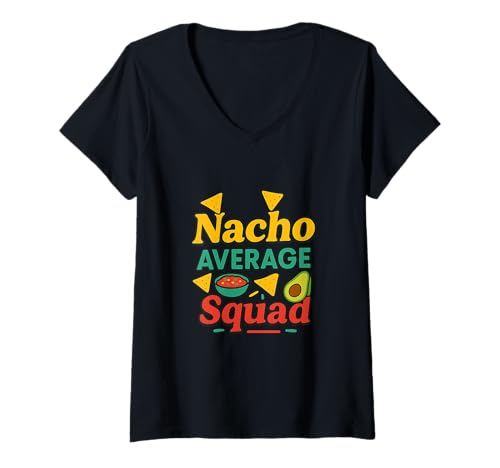 Damen Nacho Average Squad Lustiges Partydesign für die Fiesta-Gruppe T-Shirt mit V-Ausschnitt Damen Nacho Average Squad Lustiges Partydesign für die Fiesta-Gruppe T-Shirt mit V-Ausschnitt von Fiesta Squad Apparel Co.