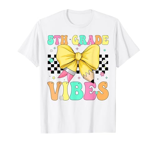 5th Grade Vibes Bleistift Kokette Schleife 5. Klasse Lehrer Kinder T-Shirt 5th Grade Vibes Bleistift Kokette Schleife 5. Klasse Lehrer Kinder T-Shirt von Fifth grade Tees Gift Teacher & Student